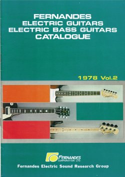1970s - 1978 Vol. 2 Fernandes Catalog | Tokai & Japanese Guitar Forum
